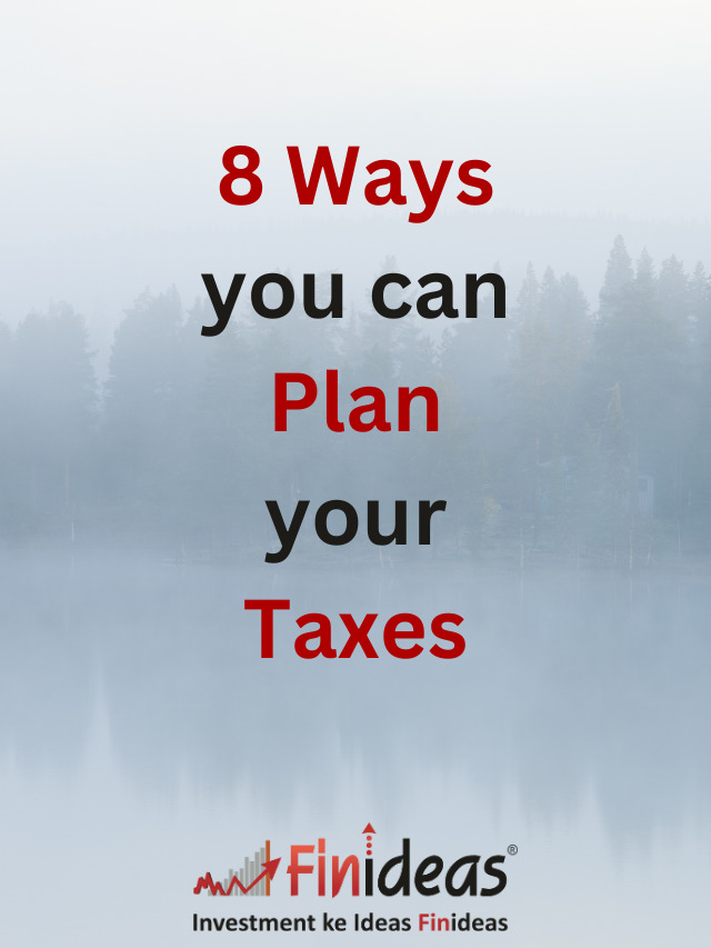 8 ways you can plan your taxes finideas