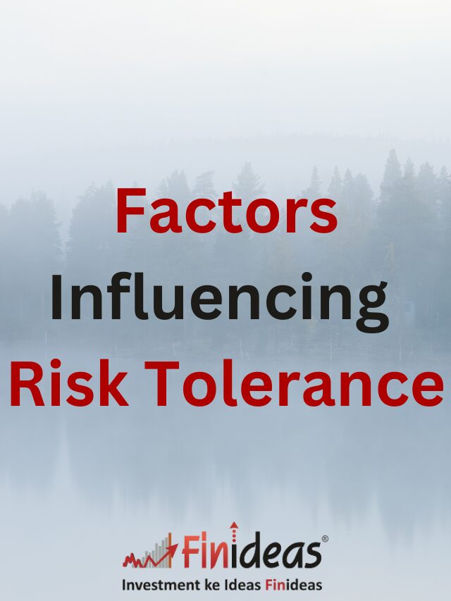 Factors Influencing Risk Tolerance_