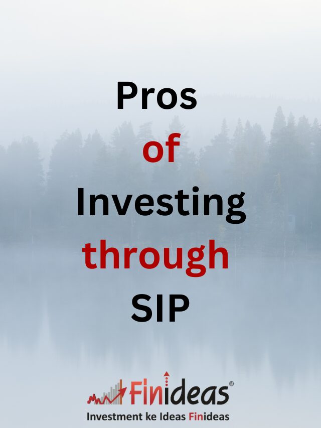 Pros of Investing through SIP
