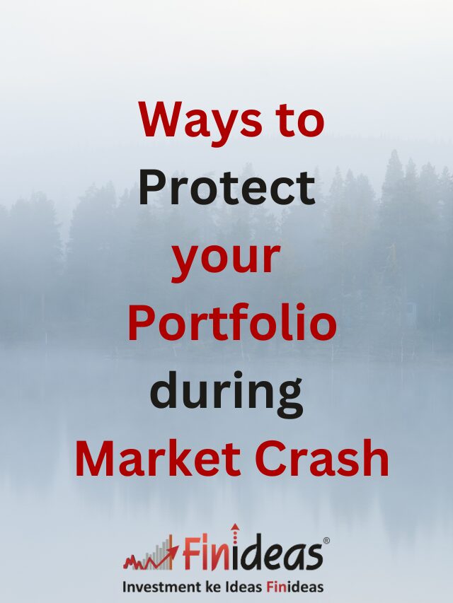 Ways to Protect your Portfolio during Market Crash