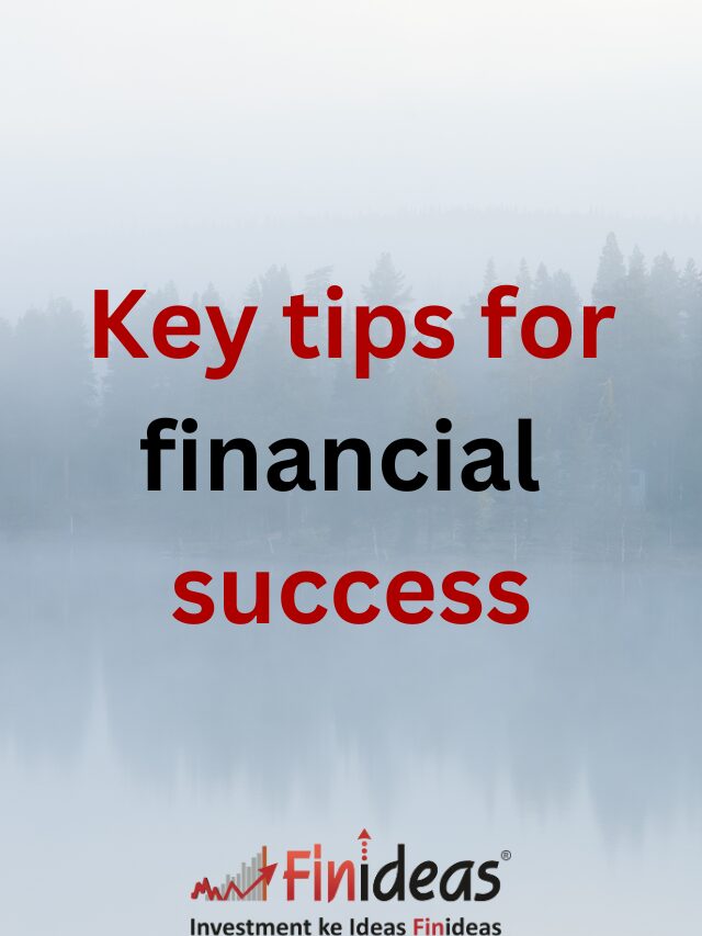 Key tips for financial success