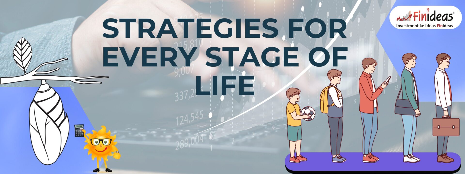Building Wealth Strategies for Every Stage of Life