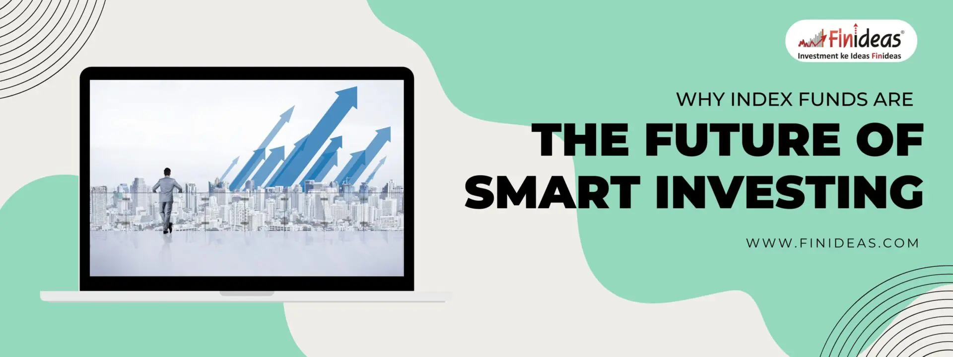 Why Index Funds Are the Future of Smart Investing