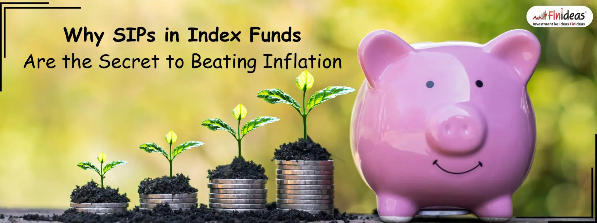 Why SIPs in Index Funds Are the Secret to Beating Inflation