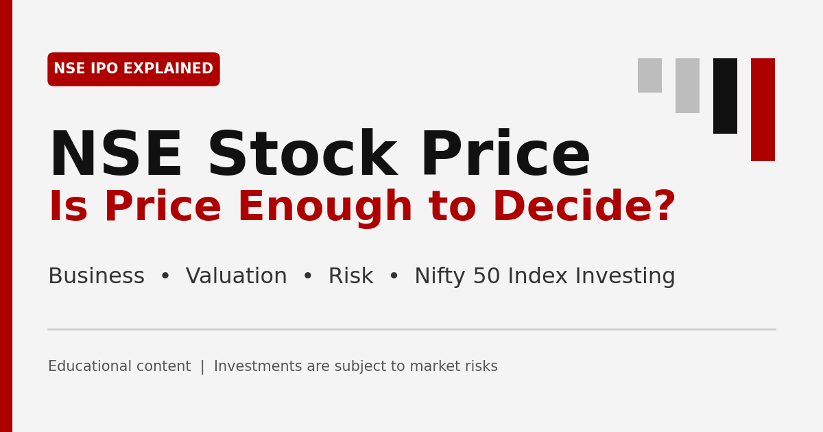 NSE Stock Price After the IPO: Is Price Enough to Make an Investment Decision?